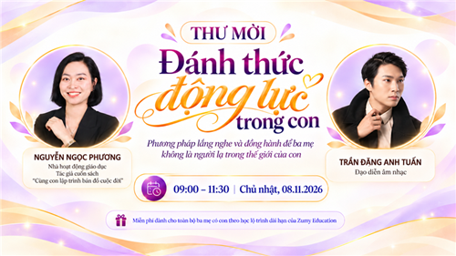 THƯ MỜI THAM GIA SỰ KIỆN "ĐÁNH THỨC ĐỘNG LỰC TRONG CON"